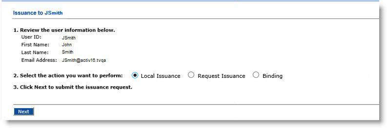 Issuance dialog box for JSmith displaying user info in step 1, with Local Issuance selected in step 2 